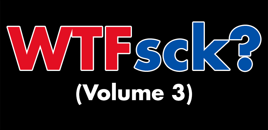 Cover photo, text reads "WTFsck? (Volume 3)"